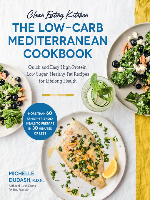 Title details for Clean Eating Kitchen by Michelle Dudash - Available